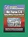 Produktbild 21st Century U.S. Military Documents: Air Force C-5 Galaxy Military Transport Aircraft - Operations Procedures, Aircrew Evaluation Criteria, Aircrew Training Flying Operations