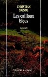 Les Cailloux bleus