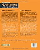 Image de Aprender PowerPoint 2010 con 100 ejercicios prácticos (APRENDER...CON 100 EJERCICIOS PRÁCTICOS)