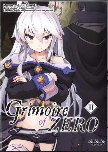 Grimoire of Zero — Tome 3