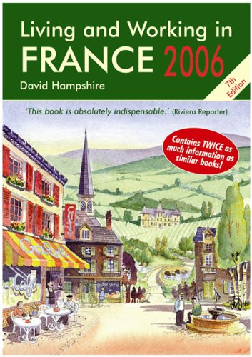 Living and Working in France (Living & Working in France)