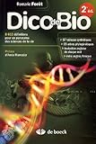 Dico de Bio : 8612 Définitions pour un panorama des sciences de la vie