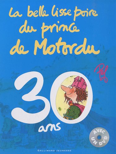 La belle lisse poire du prince de Motordu