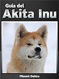 Image de Guía del Akita Inu (Spanish Edition)