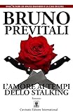 Image de L’Amore ai Tempi dello Stalking