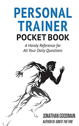 Download Personal Trainer Pocketbook: A Handy Reference for All Your Daily Questions Download Personal Trainer Pocketbook: A Handy Reference for All Your Daily Questions
