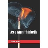 As a Man Thinketh