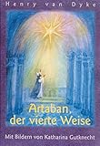 Artaban, der vierte Weise (Ogham-Bücherei) by
