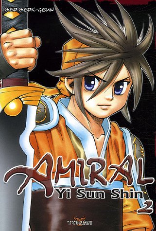 Amiral Yi Sun Shin — Tome 2