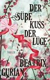 Cover zum Buch Der süße Kuss der Lüge
