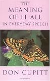 Meaning of It All in Everyday Speech