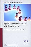 Image de Apothekenmanagement mit Kennzahlen: Instrumente zur Analyse, Planung und Kontrolle