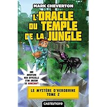L'oracle du temple de la jungle. 2