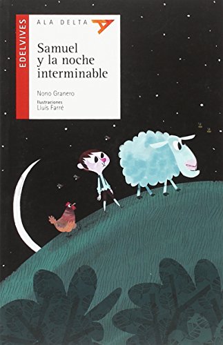 Samuel y la noche interminable: 86 (Ala DeltaSerie roja)