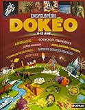 Dokéo 9-12 ans : L'encyclopédie nouvelle génération