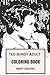 Produktbild Ted Bundy Adult Coloring Book: Serial Killer and Convicted Murderer, Pop Culture Icon and Coldest Son of a B*tch Inspired Adult Coloring Book (Ted Bundy Books)