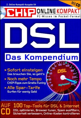 Preisvergleich Produktbild DSL - Das Kompendium CHIP-Serie (CD-ROM+Buch)