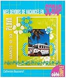 Mes devoirs de vacances en scrap