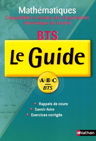 Télécharger Mathématiques BTS Comptabilité et Gestion des Organisations, Informatique de Gestion PDF
