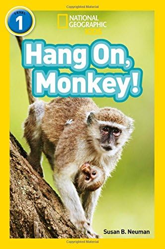 National Geographic Readers-Hang On, Monkey]