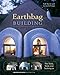Earthbag Building: The Tools, Tricks and Techniques (Mother Earth News Wiser Living Series Book 8) (English Edition) by 