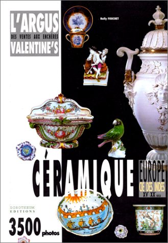 Download Céramique. Argus des ventes aux enchères Download Céramique. Argus des ventes aux enchères