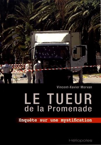 Le tueur de la Promenade : Enquête sur une mystification francais
