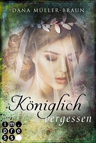 Königlich vergessen (Die Königlich-Reihe 3)