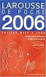Larousse de poche : 40 000 Noms communs 8 000 noms propres