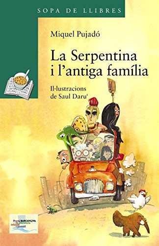 La Serpentina i l'antiga família (Llibres infantils i juvenilsSopa de llibres Sèrie verda)