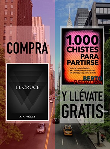 Compra EL CRUCE y llévate gratis 1000 CHISTES PARA PARTIRSE