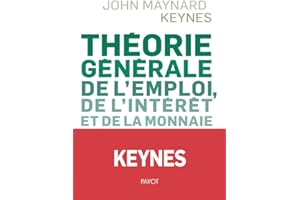 Théorie générale de l'emploi, de l'intérêt et de la monnaie