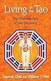 Image de Living in the Tao: The Effortless Path of Self-Discovery (English Edition)