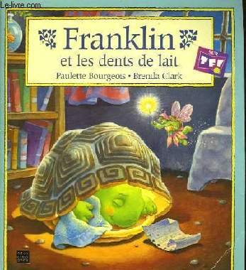 couverture de : Franklin et les dents de lait