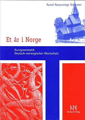 Download Et ar i Norge : Kurzgrammatik - Deutsch-norwegischer Wortschatz Download Et ar i Norge : Kurzgrammatik - Deutsch-norwegischer Wortschatz