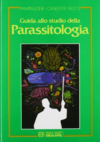 Guida allo studio della parassitologia