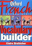 Oxford French Cartoon-Strip Vocabulary Builder