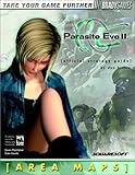 Parasite Eve II Official Strategy Guide Parasite Eve II Official Strategy Guide