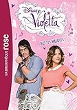 Violetta 16 - Bas les masques !
