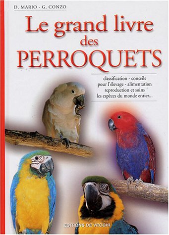 Télécharger Le grand livre des perroquets PDF Ebook En Ligne