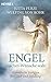 Engel machen Wünsche wahr: Himmlische Energien für Glück und Erfüllung by Wulfing von Rohr, Jutta Fuezi
