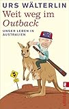 Image de Weit weg im Outback: Unser Leben in Australien