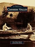 Image de Cashiers Valley (Images of America) (English Edition)