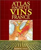Image de Atlas Hachette des vins de France