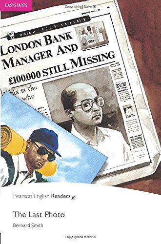 Easystart: the last photo cd for pack: easystarts (pearson english graded readers)