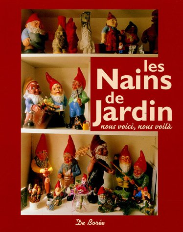 Télécharger Les Nains de Jardin : Nous voici, nous voilà Livre PDF Gratuit