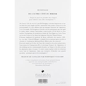 De l'autre côté du miroir: La face cachée d'alpinistes et grimpeurs célèbres