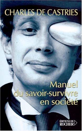 Download Manuel du savoir-survivre en société