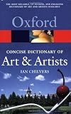 Oxford Concise Dictionary of Art & Artists