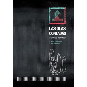 Las olas contadas: Aprende a surfear